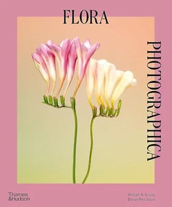 Flora Photographica [paperback] Ewing, William A.,Panchaud, Danaé [Mar 28, 2024] - Imagen 1 de 1