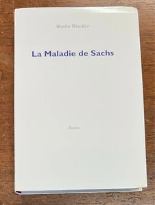 La Maladie de Sachs by Martin Winckler 1999 Softcover (French) - Picture 1 of 10