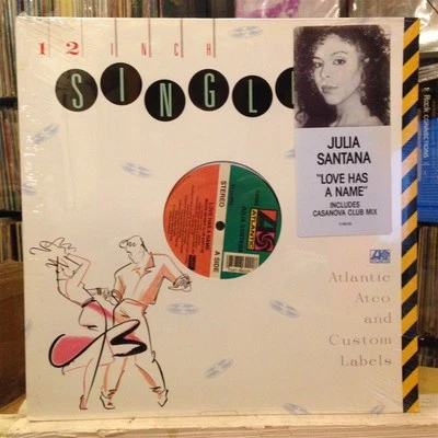 [EDM]~SEALED 12"~JULIA SANTANA~Love Has A Name~[Mojoe Nicosia Mix~Casanova Club] - Image 1 of 3