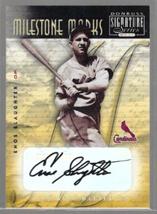 ENOS SLAUGHTER 2001 DONRUSS SIGNATURE SERIES MILESTONE MARKS AUTO #D 061/117