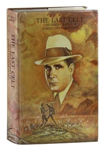 The Last Celt A Bio-Bibliography Of Robert Ervin Howard HCDJ 1st Edition 1976 - Imagen 1 de 10