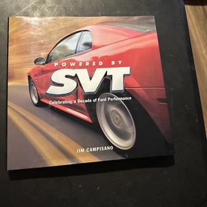 Powered by SVT : Celebrating a Decade of Ford Performance, Substance - Picture 1 of 4