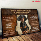 Dachshund Please Remember When Visiting Our House Poster Dog Wall Art - Poste...