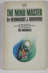 The Mind Master Bernhardt J. Hurwood PB 1st Fawcett (1973) - Imagen 1 de 1