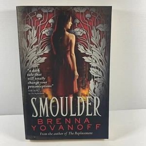 Smoulder Brenna Yovanoff  PB VGC 2012 Fantasy fiction book - Picture 1 of 14