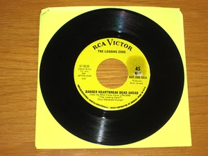 PROMO NORTHERN SOUL 45 RPM - THE LOADING ZONE - RCA 47-9538 "DANGER HEARTBREAK" - Picture 1 of 2