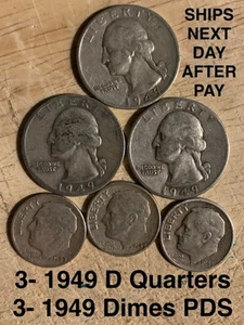 90% Silver Coins 3- 1949 D Washington Quarters & 3- 1949 PDS Roosevelt Dimes - Picture 1 of 2