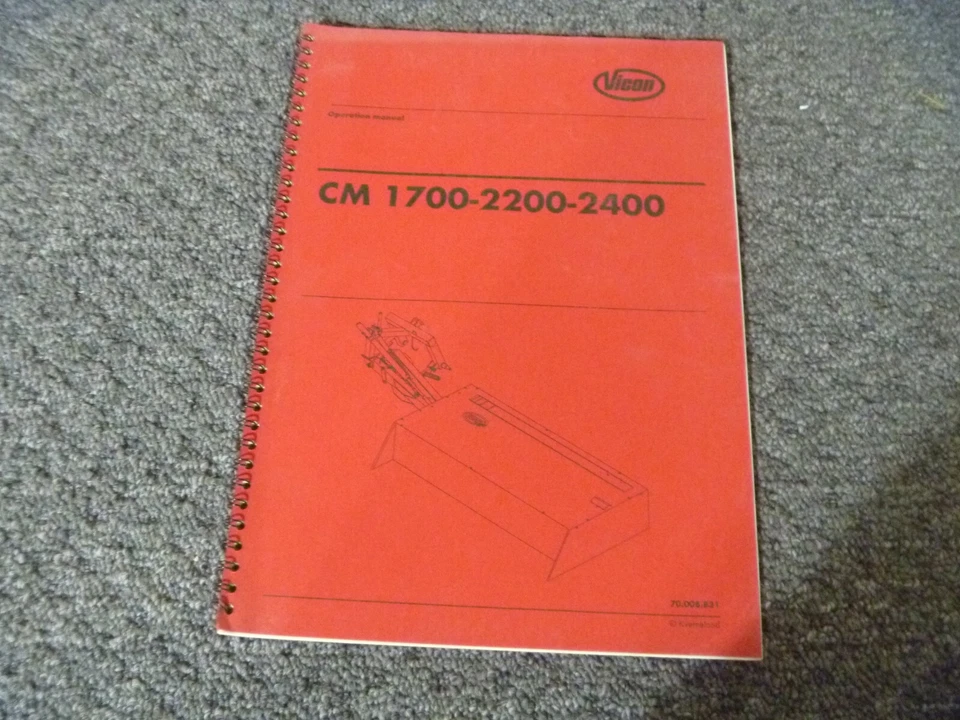 Vicon CM1700 CM2200 CM2400 Disc Mower Owner Operator Manual 70.005.831 - Image 1 of 1