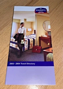 2003 - 2004 SPRINGHILL SUITES by MARRIOTT  - Hotel Travel Directory - Picture 1 of 6
