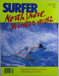 Surfer Magazin, Apr. 1982, Band 23 Nr. 4, Art North Shore Winter 81-82, Hawaiianisch