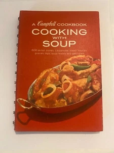Campbell Cookbook Cooking With Soup - Vintage Litho Book Campbell’s Soup - Foto 1 di 5