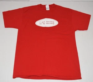 Vintage T-Shirt I put Ketchup on my Ketchup Size S/M 90s Graphic T-Shirt - Picture 1 of 8