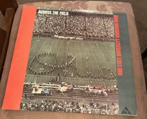 OHIO STATE UNIVERSITY MARCHING BAND - LP - Across the Field - Paul Droste - VG+ - Picture 1 of 4
