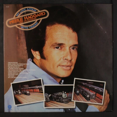 MERLE HAGGARD: my love affair with trains CAPITOL 12" LP 33 RPM - Image 1 of 2