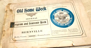 ANTIQUE 1907 OLD HOME WEEK FOR BERNVILLE, BERKS COUNTY PENNA - Picture 1 of 2