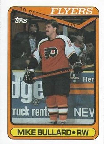 #274 Mike Bullard - Philadelphia Flyers - 1990-91 Topps Hockey - Image 1 of 1