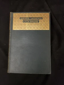 Edmond & Jules de Goncourt GERMINIE LACERTEUX Alfred A. Knopf FIRST thus 1922 - Bild 1 von 5