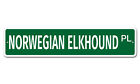 6878 SS Norwegian Elkhound 4" x 18" Novelty Street Sign Aluminum