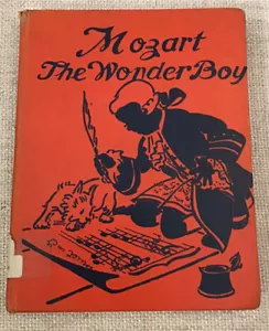 Vtg Mozart the Wonder Boy by Opal Wheeler & Sybil Deucher, Tenth Printing 1938 - Picture 1 of 12