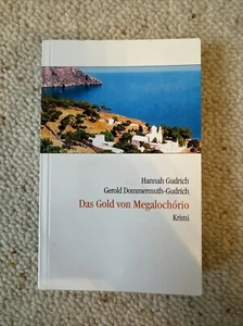 Das Gold von Megalochorio - Gudrich, Hannah und Dommermuth-Gudrich, Gerold - Bild 1 von 2