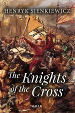Henryk Sienkiewicz The Knights of the Cross (Paperback) (UK IMPORT)