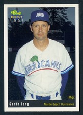 1991 Classic Best * Garth Iorg * Myrtle Beach Hurricanes