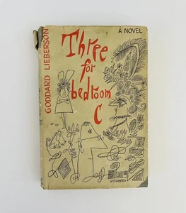 WOW RARE Three For Bedroom C by Goddard Lieberson HC DJ First Edition 1947 - Bild 1 von 8
