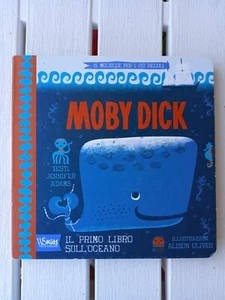moby dick melville il primo libro sull'oceano cartonato illustrato da A. Oliver - Foto 1 di 10