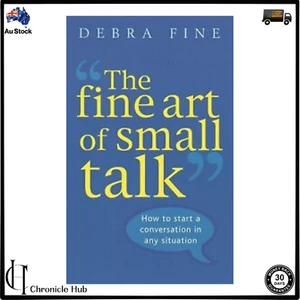 The Fine Art of Small Talk by Debra Fine BRANDNEW PAPERBACK BOOK - Picture 1 of 2