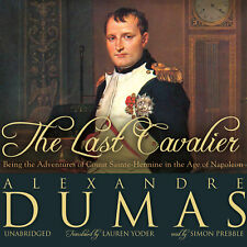 The Last Cavalier by Alexandre Dumas 2010 Unabridged CD 9781441702265