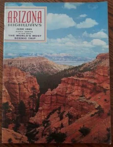 Arizona Highways Magazine – June 1965 – Chasing Rainbows Scenic Color Tour, NICE - Bild 1 von 1