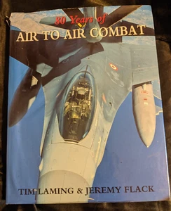 80 Years of Air to Air Combat by Flack, Jeremy HC - Imagen 1 de 5