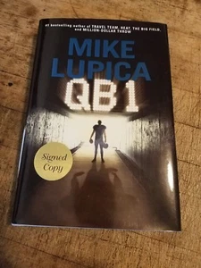 QB 1 by Mike Lupica (2013, Hardcover) SIGNED 1st/1st Football - Picture 1 of 2