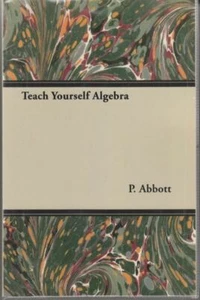 Teach Yourself Algebra : P. Abbott - Picture 1 of 1