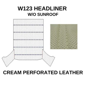 FOR MERCEDES W123 HEADLINER W/O SUNROOF ROOF SKY CEILING PERFORATED CREAM. - Foto 1 di 1