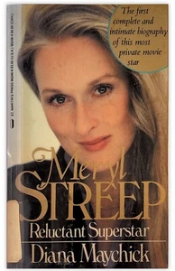 Meryl Streep: The Reluctant Superstar by Maychick, Diana Paperback  exLib - Bild 1 von 3