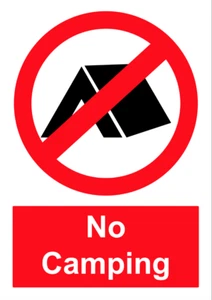 Kein Camping Außen Hinweis Schild Beschilderung Foamex Starr Schild oder Aufkleber Decal - Bild 1 von 1