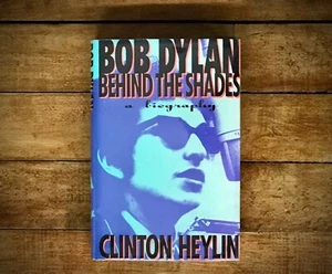  BOB DYLAN BEHIND THE SHADES  SUMMIT BOOKS 1991 HC/DJ  FIRST EDITION FIRST PRINT - Bild 1 von 3