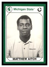 1990 Collegiate Collection Michigan State #141 MATTHEW AITCH Spartans ~F8EE