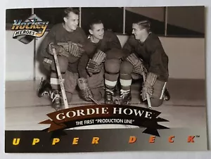 GORDIE HOWE, 1992-93 UPPER DECK HOCKEY HEROES #21 of 27, TED LINDSAY, SID ABEL - Picture 1 of 3