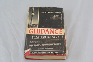 Vintage Book 1955 Principles of Guided Missile Design Locke With Dust Jacket - Picture 1 of 20