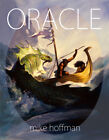 ORACLE! 3rd Major Fantasy Art Book by Mike Hoffman!