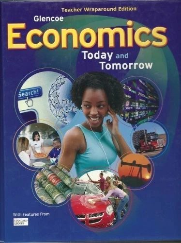ECONOMICS: TODAY AND TOMORROW, TEACHER WRAPAROUND EDITION By Clayton **Mint** - Image 1 of 1