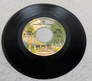 TOWER OF POWER - TIME WILL TELL - RARE PROMO 45 VINYL RECORD (TY-40) - Picture 1 of 2