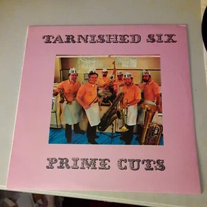 Tarnished Six - Prime Cuts (LP, 1981) EX/NM, Tested, Dixieland - Picture 1 of 4