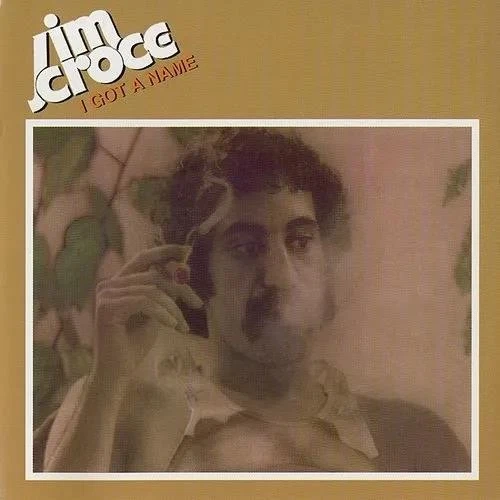 JIM CROCE: I GOT A NAME (2023 MIX) - LP vinyl *BRAND NEW* - Image 1 of 1