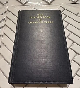 The Oxford Book of American Verse 1927 Hardcover Ed. by Bliss Carman Good Cond. - Picture 1 of 8