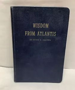 Weisheit aus Atlantis von Ruth B. Drown, 1946 - Bild 1 von 12