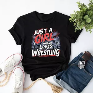 Just A Girl Who Loves Wrestling Women Girls UnisexT-Shirt - Picture 1 of 21