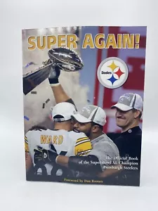 Das offizielle Buch des Super Bowl XL Champion Pittsburgh Steelers wieder super! - Bild 1 von 4